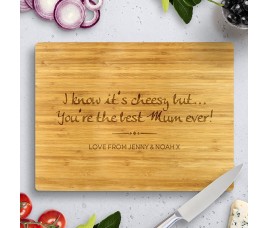 You're the Best Mum Bamboo Cutting Board