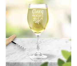 Sip Engraved Wine Glass