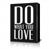 Do What You Love Canvas